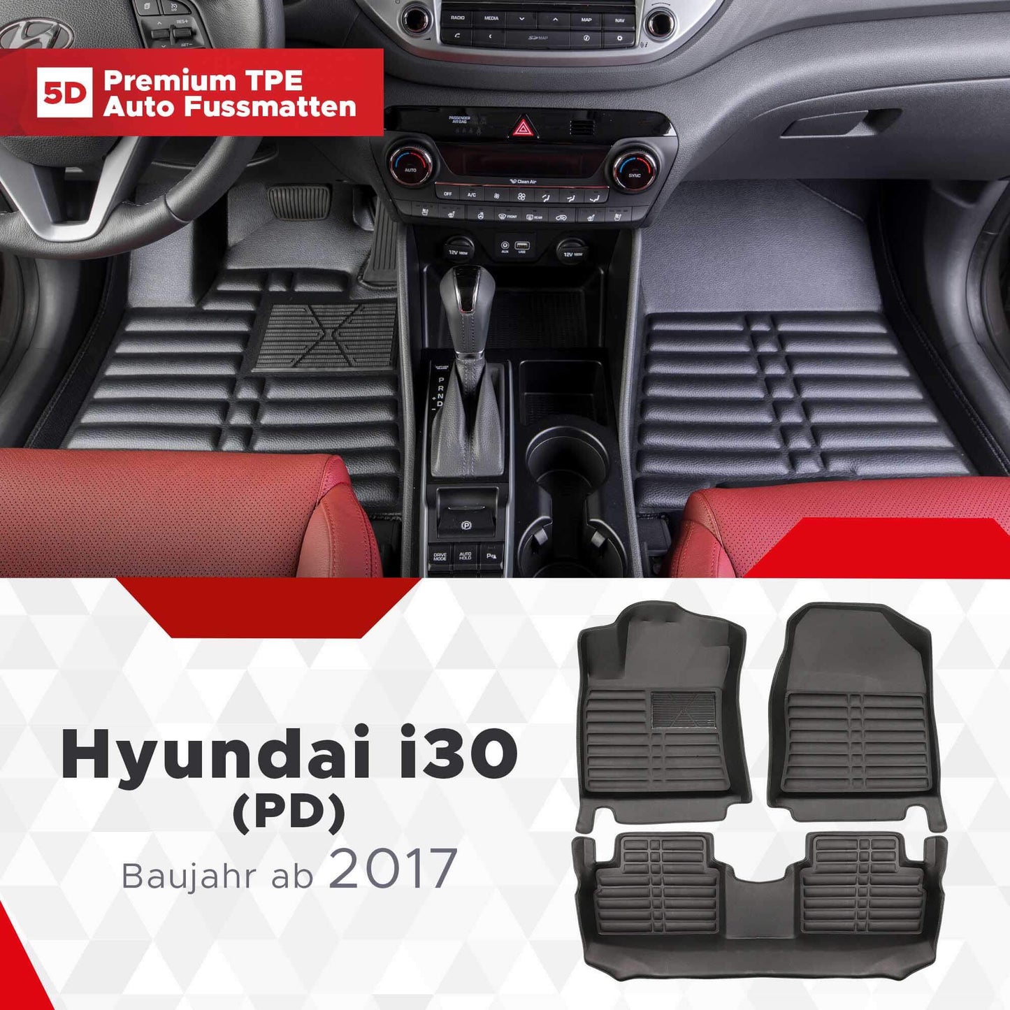 5D Premium Auto Fussmatten TPE Set passend für Hyundai i30 PD Baujahr ab 2017