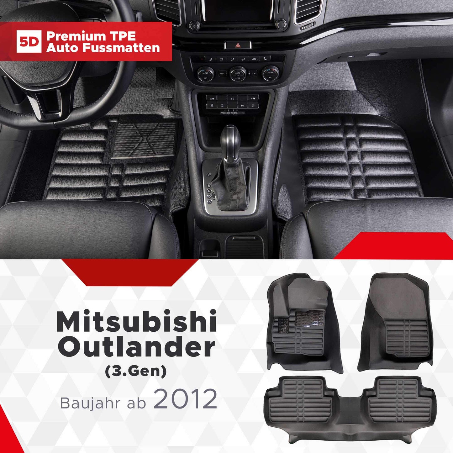 5D Premium Auto Fussmatten TPE Set passend für Mitsubishi Outlander (3.Gen) Baujahr ab 2012