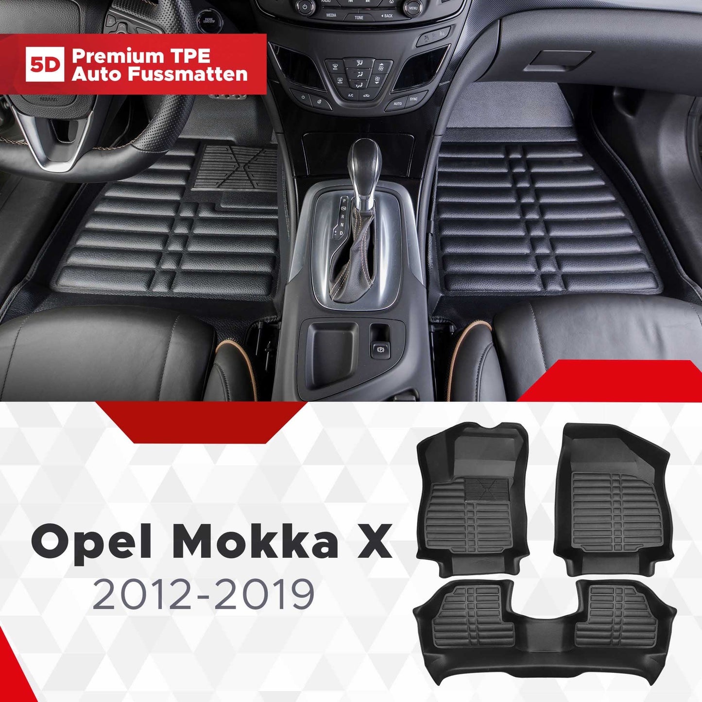 5D Premium Auto Fussmatten TPE Set passend für Opel Mokka X Baujahr 2012-2019