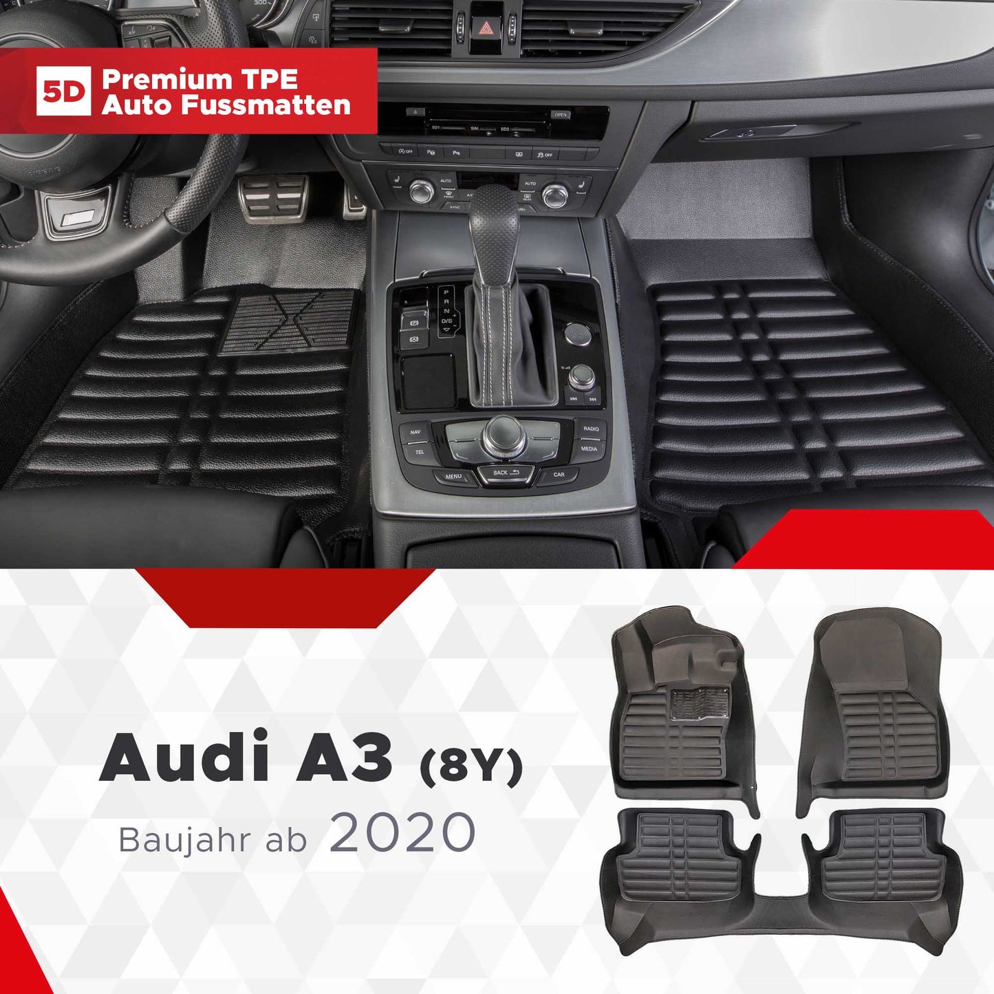 5D Premium Auto Fussmatten TPE Set passend für Audi A3 (8Y) / RS3 Baujahr ab 2020