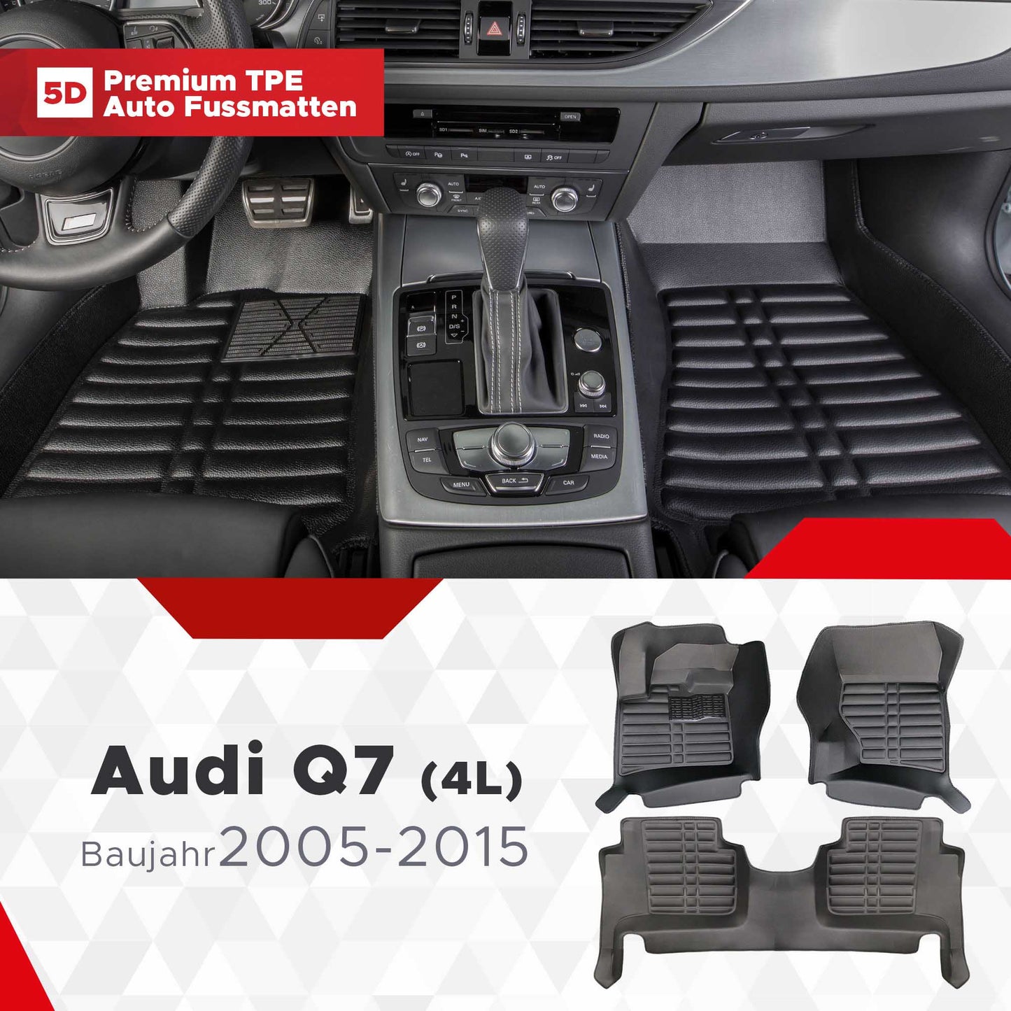 5D Premium Auto Fussmatten TPE Set passend für Audi Q7 (4L) Baujahr 2005-2015