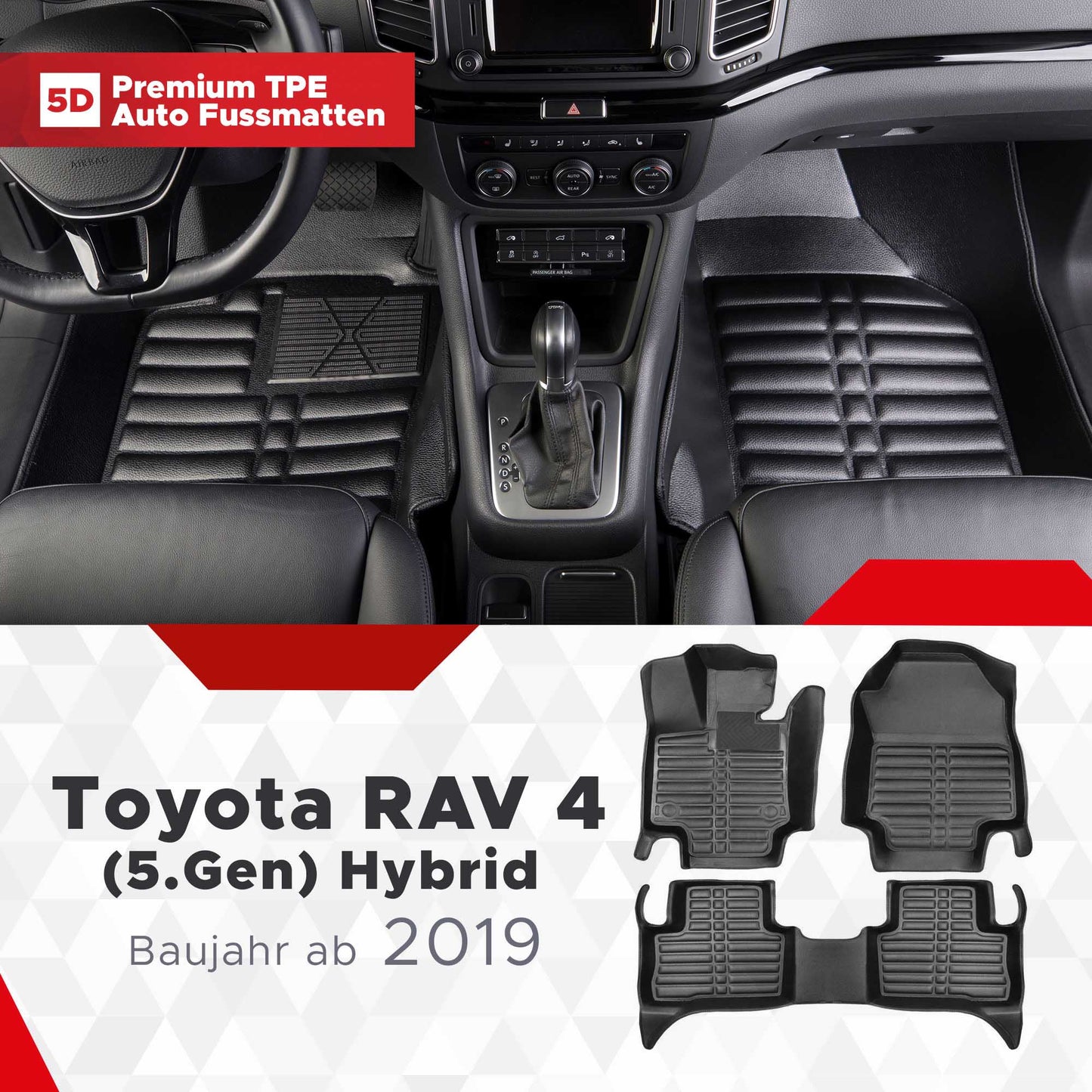 5D Premium Auto Fussmatten TPE Set passend für Toyota RAV 4 (5.Gen) Hybrid Baujahr ab 2019