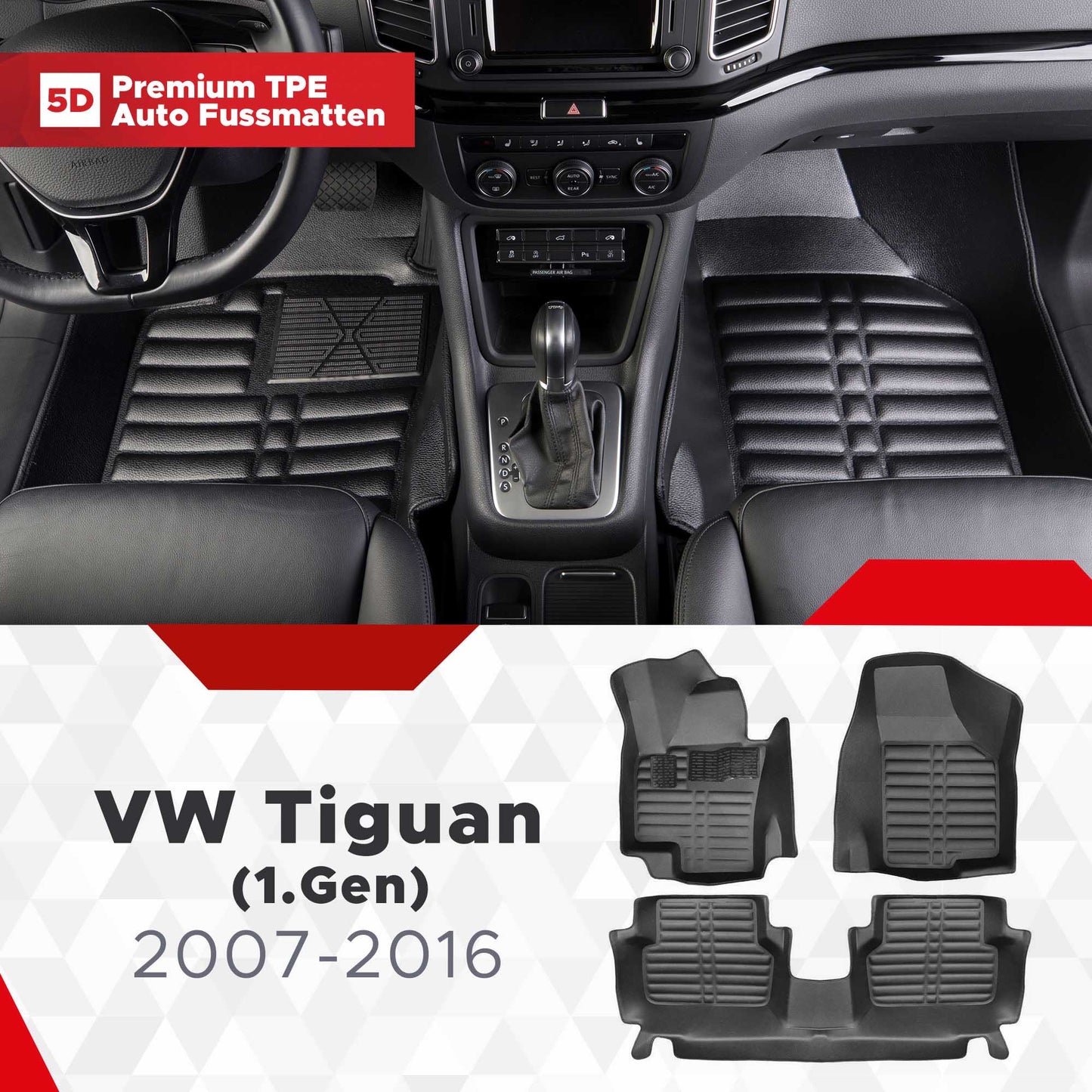 5D Premium Auto Fussmatten TPE Set passend für VW Tiguan (1.Gen) Baujahr 2007-2016