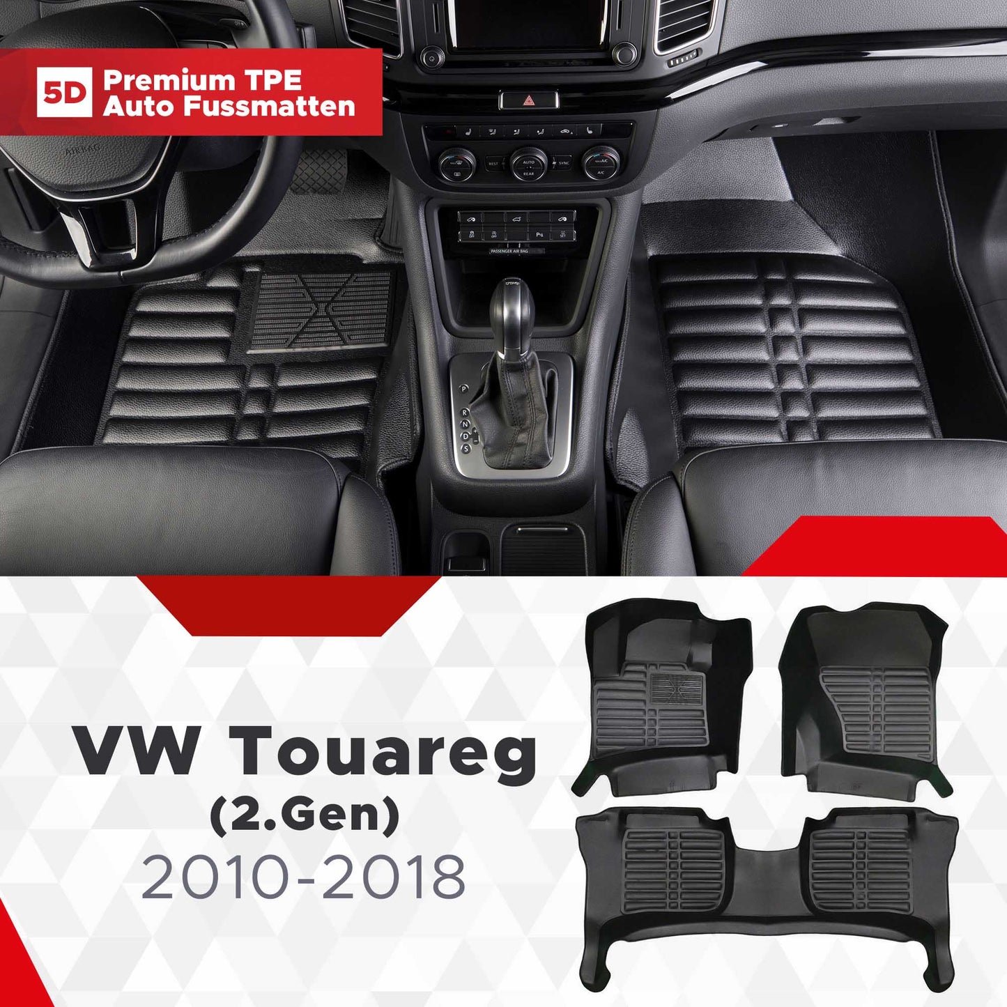 5D Premium Auto Fussmatten TPE Set passend für VW Touareg (2.Gen) Baujahr 2010-2018